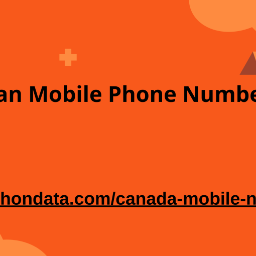 Canadian Mobile Phone Number Data