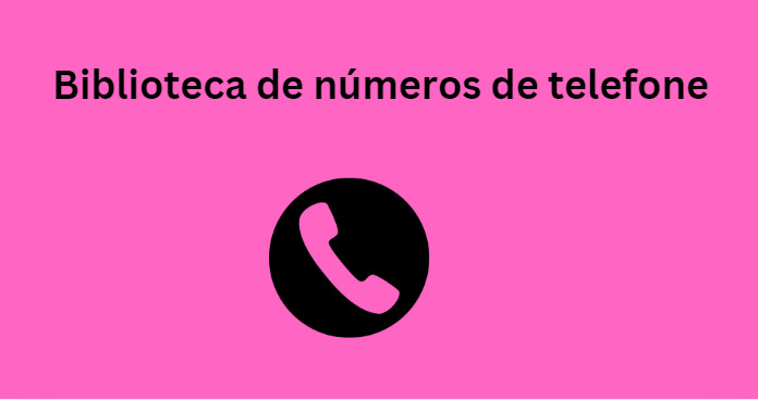 Biblioteca de números de telefone