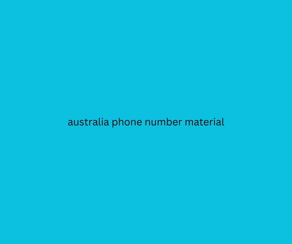 australia phone number material