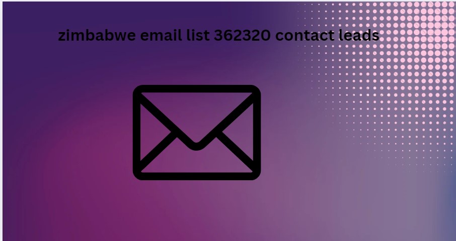 zimbabwe email list 362320 contact leads